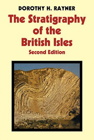 Kniha Stratigraphy of the British Isles Dorothy H. Rayner