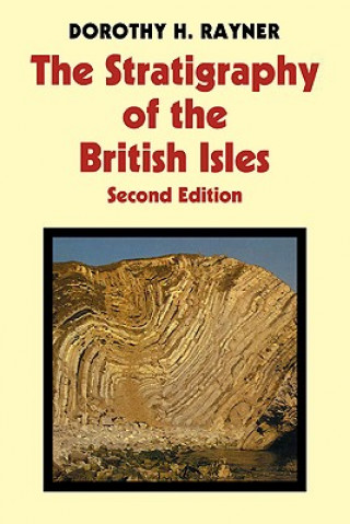 Książka Stratigraphy of the British Isles Dorothy H. Rayner