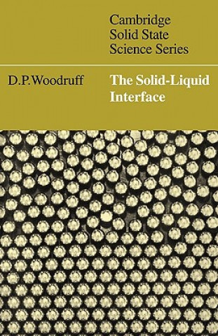 Knjiga Solid-Liquid Interface D. P. Woodruff