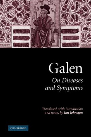 Knjiga Galen: On Diseases and Symptoms GalenIan Johnston