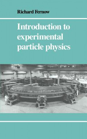 Carte Introduction to Experimental Particle Physics Richard Clinton Fernow