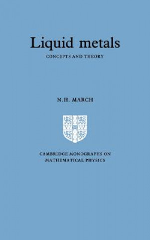 Knjiga Liquid Metals Norman Henry March