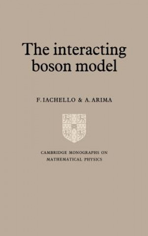Könyv Interacting Boson Model F. IachelloA. Arima