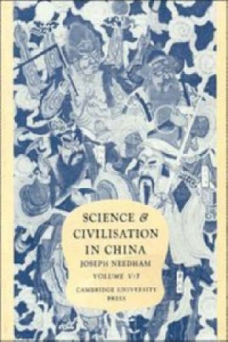 Książka Science and Civilisation in China, Part 7, Military Technology: The Gunpowder Epic Joseph NeedhamHo Ping-YüLu Gwei-DjenWang Ling