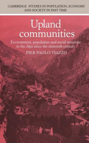 Knjiga Upland Communities Pier Paolo Viazzo