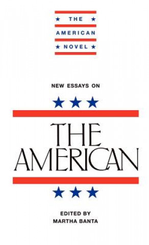 Carte New Essays on The American Martha Banta