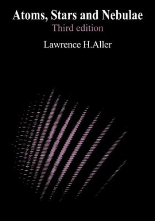 Book Atoms, Stars, and Nebulae Lawrence H. Aller