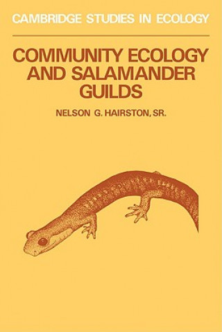 Carte Community Ecology and Salamander Guilds Nelson G. Hairston