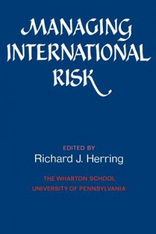 Книга Managing International Risk Richard J. Herring