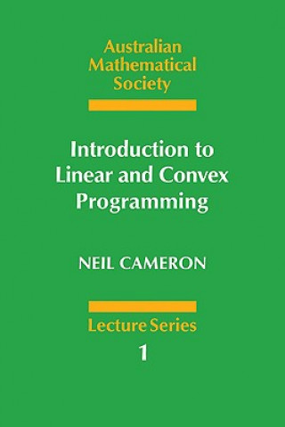 Könyv Introduction to Linear and Convex Programming Neil Cameron