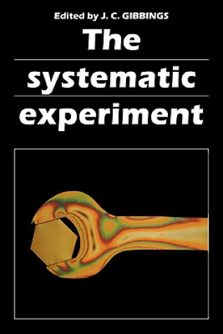 Knjiga Systematic Experiment J. C. Gibbings