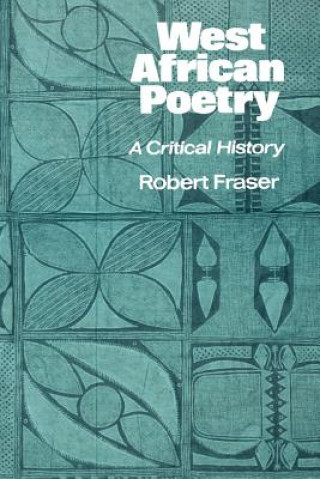 Könyv West African Poetry Robert Fraser