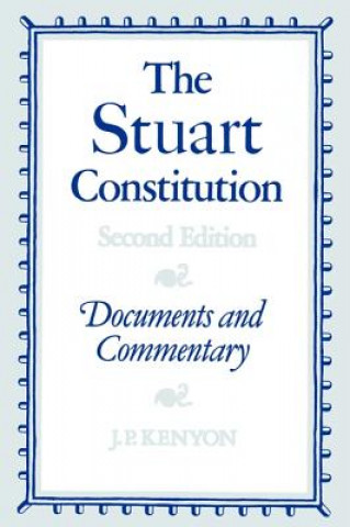 Книга Stuart Constitution, 1603-1688 J. P. Kenyon