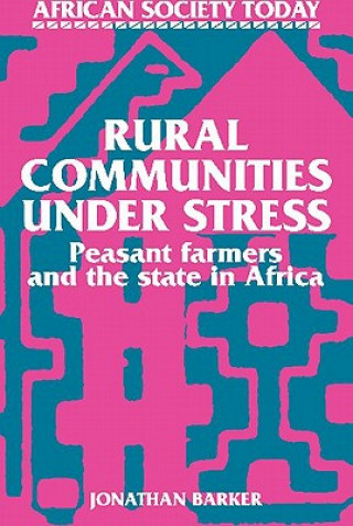 Knjiga Rural Communities under Stress Jonathan Barker
