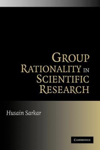 Carte Group Rationality in Scientific Research Husain Sarkar