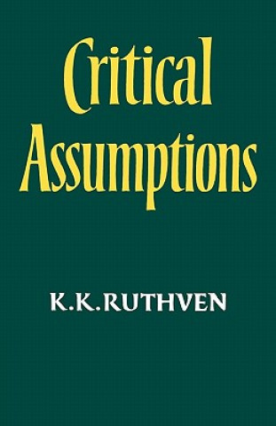 Βιβλίο Critical Assumptions Kenneth Knowles Ruthven