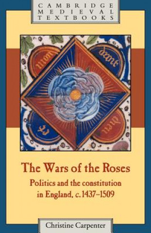 Livre Wars of the Roses Christine Carpenter