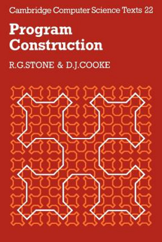 Kniha Program Construction R. G. StoneD. J. Cooke