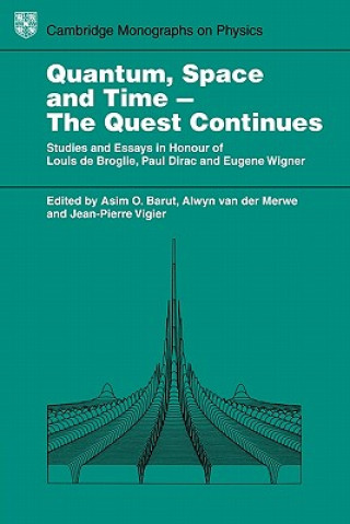 Buch Quantum Space and Time - The Quest Continues Asim O. BarutAlwyn van der MerweJean-Pierre Vigier