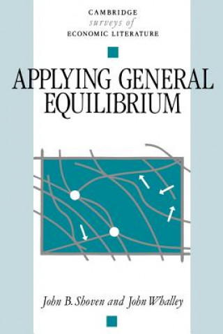 Carte Applying General Equilibrium John B. ShovenJohn Whalley