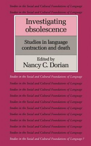 Knjiga Investigating Obsolescence Nancy C. Dorian