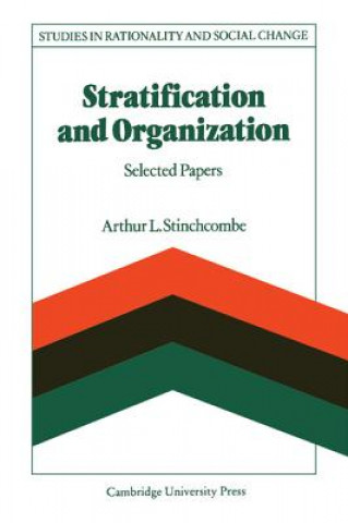 Carte Stratification and Organization Arthur L. Stinchcombe