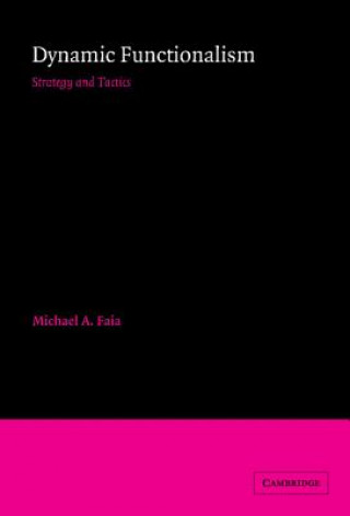 Könyv Dynamic Functionalism Michael A. Faia