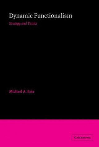 Książka Dynamic Functionalism Michael A. Faia