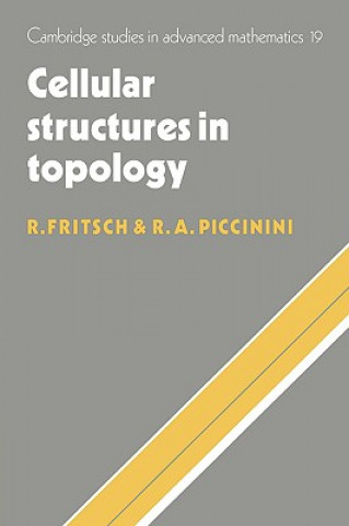 Carte Cellular Structures in Topology Rudolf FritschRenzo Piccinini