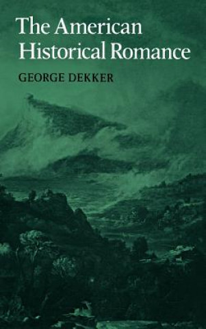 Buch American Historical Romance George Dekker