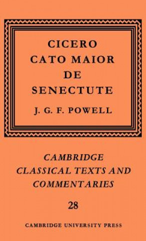 Livre Cicero: Cato Maior de Senectute Marcus Tullius CiceroJ. G. F. Powell