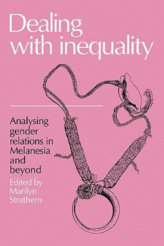 Kniha Dealing with Inequality Marilyn Strathern