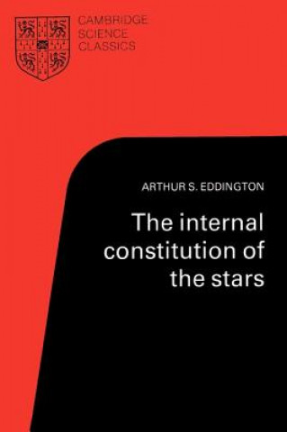 Carte Internal Constitution of the Stars Arthur S. Eddington
