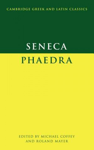 Book Seneca: Phaedra Lucius Annaeus SenecaMichael CoffeyRoland Mayer