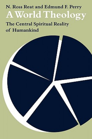 Knjiga World Theology N. Ross ReatEdmund F. Perry
