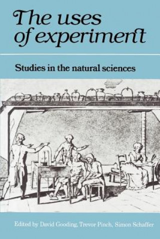 Carte Uses of Experiment David GoodingTrevor PinchSimon Schaffer