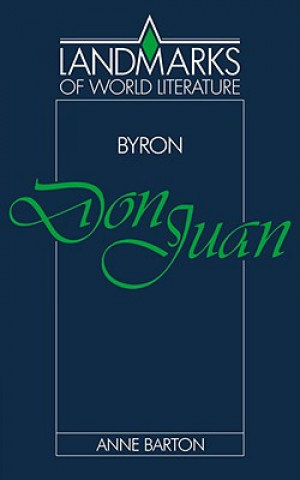 Könyv Byron: Don Juan Anne Barton
