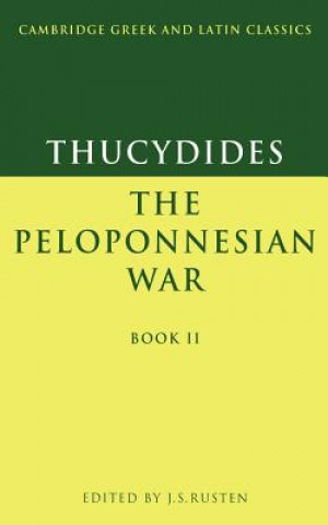 Buch Thucydides: The Peloponnesian War Book II ThucydidesJeffrey S. Rusten