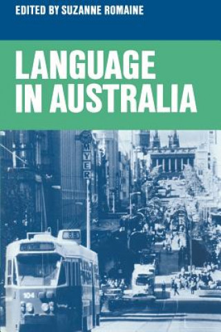 Kniha Language in Australia Suzanne Romaine
