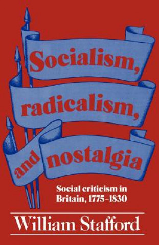 Libro Socialism, Radicalism, and Nostalgia William Stafford