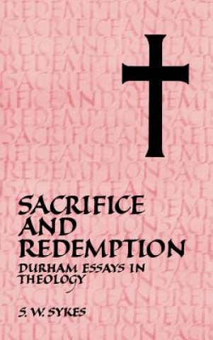 Buch Sacrifice and Redemption S. W. Sykes