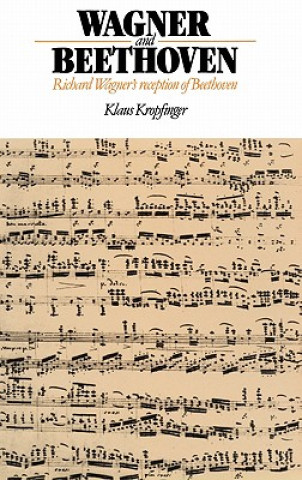 Buch Wagner and Beethoven Klaus KropfingerPeter Palmer