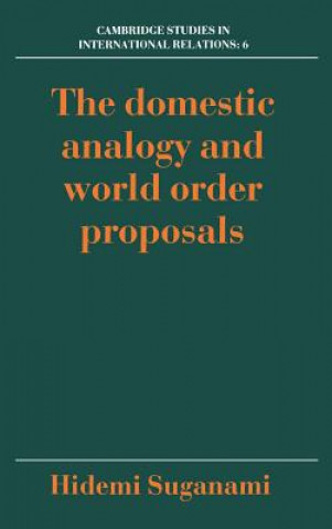 Buch Domestic Analogy and World Order Proposals Hidemi Suganami