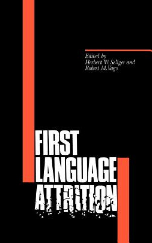 Libro First Language Attrition Herbert W. SeligerRobert M. Vago