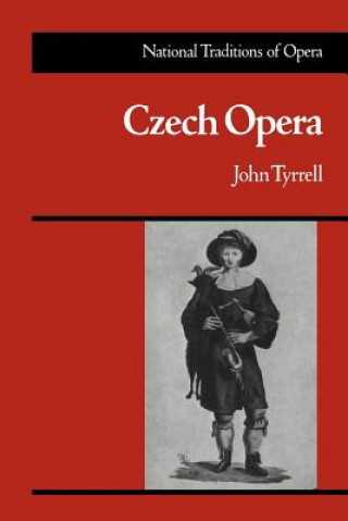 Book Czech Opera John Tyrrell