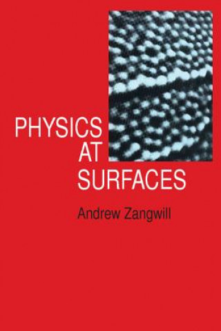 Carte Physics at Surfaces Andrew Zangwill