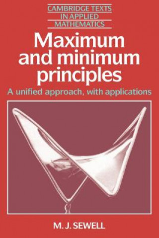 Knjiga Maximum and Minimum Principles M. J. Sewell