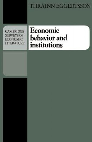 Book Economic Behavior and Institutions Thrainn Eggertsson