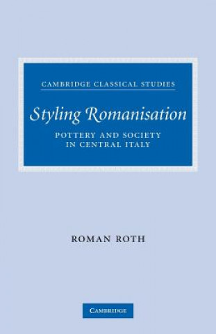 Knjiga Styling Romanisation Roman (University of Cambridge) Roth