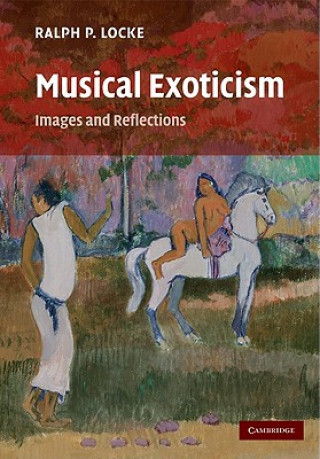 Carte Musical Exoticism Ralph P. Locke